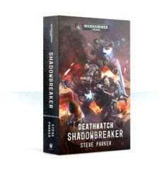 Deathwatch: Shadowbreaker